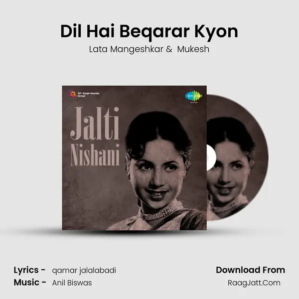 Dil Hai Beqarar Kyon MP3 Song by Lata Mangeshkar Cover