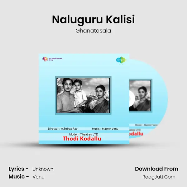 Naluguru Kalisi MP3 Song by Ghanatasala Cover