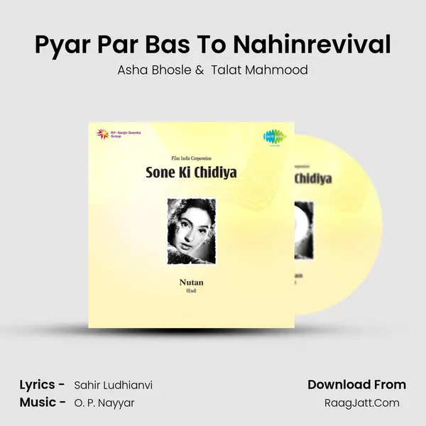 Pyar Par Bas To Nahinrevival MP3 Song by Asha Bhosle Cover