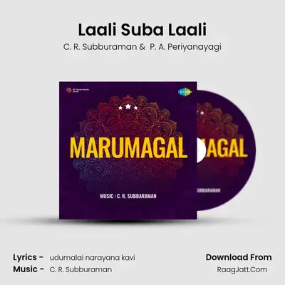 Laali Suba Laali MP3 Song by C. R. Subburaman Cover