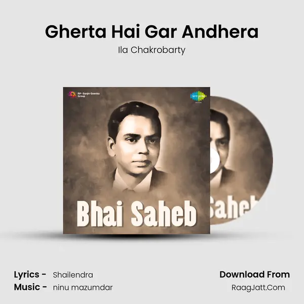 Gherta Hai Gar Andhera MP3 Song by Ila Chakrobarty Cover