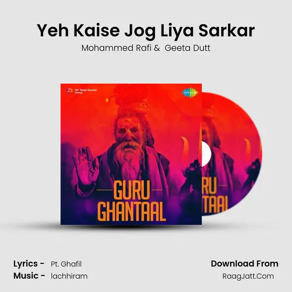 Yeh Kaise Jog Liya Sarkar MP3 Song by Mohammed Rafi Cover
