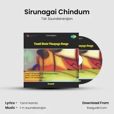 Sirunagai Chindum MP3 Song by T.M. Soundararajan Cover