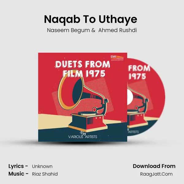 Naqab To Uthaye (From 