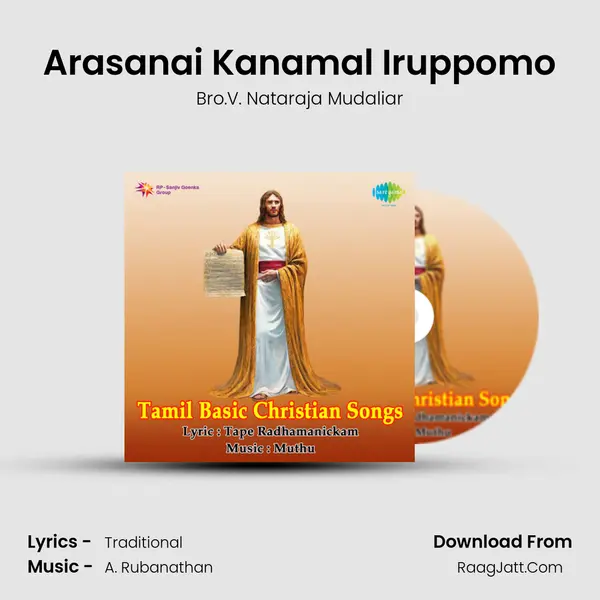 Arasanai Kanamal Iruppomo MP3 Song by Bro.V. Nataraja Mudaliar Cover
