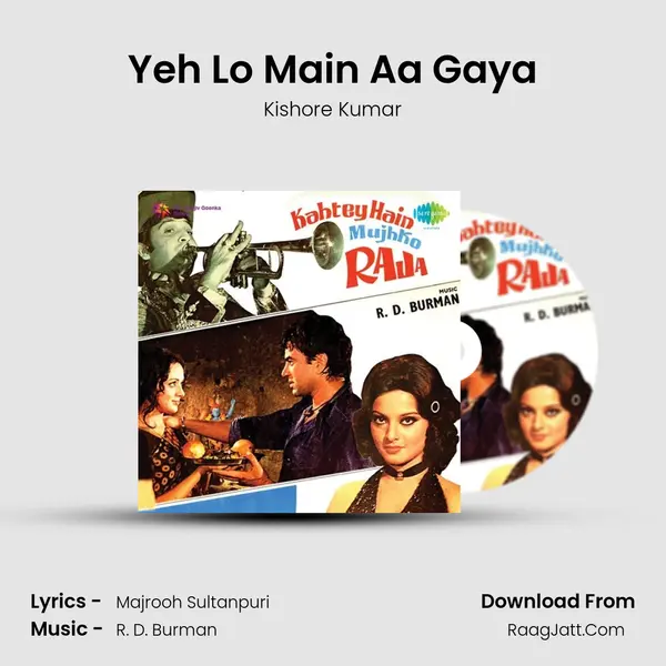 Yeh Lo Main Aa Gaya MP3 Song by Kishore Kumar Cover