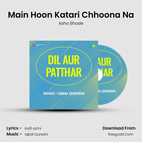 Main Hoon Katari Chhoona Na MP3 Song by Asha Bhosle Cover