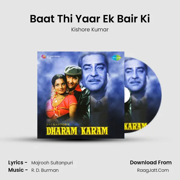 Baat Thi Yaar Ek Bair Ki MP3 Song by Kishore Kumar Cover
