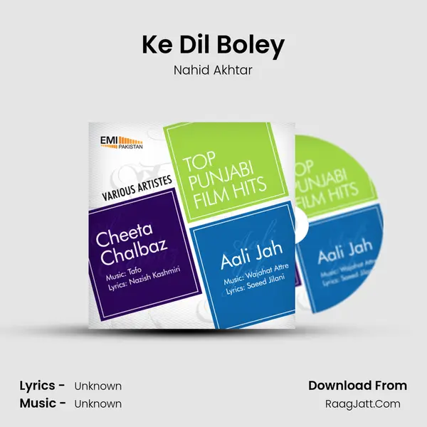 Ke Dil Boley MP3 Song by Nahid Akhtar Cover