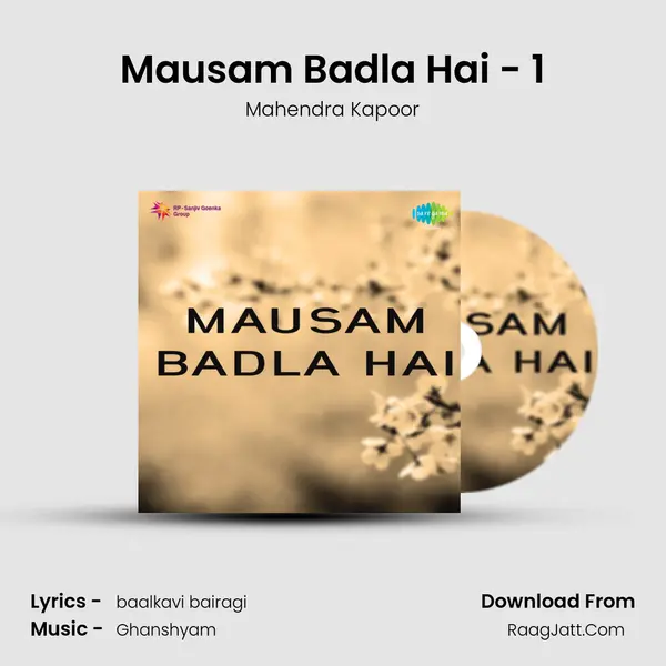 Mausam Badla Hai - 1 MP3 Song by Mahendra Kapoor Cover
