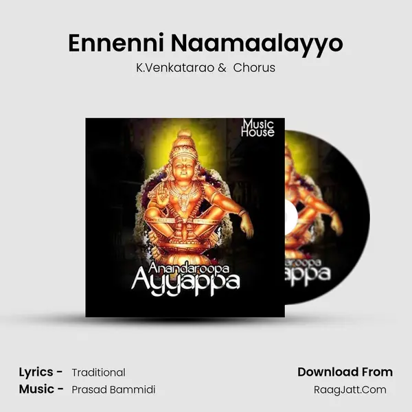 Ennenni Naamaalayyo MP3 Song by K.Venkatarao Cover