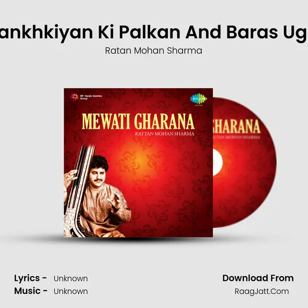 Khayal Meri Aankhkiyan Ki Palkan And Baras Ughar Gayo Meh mp3 song