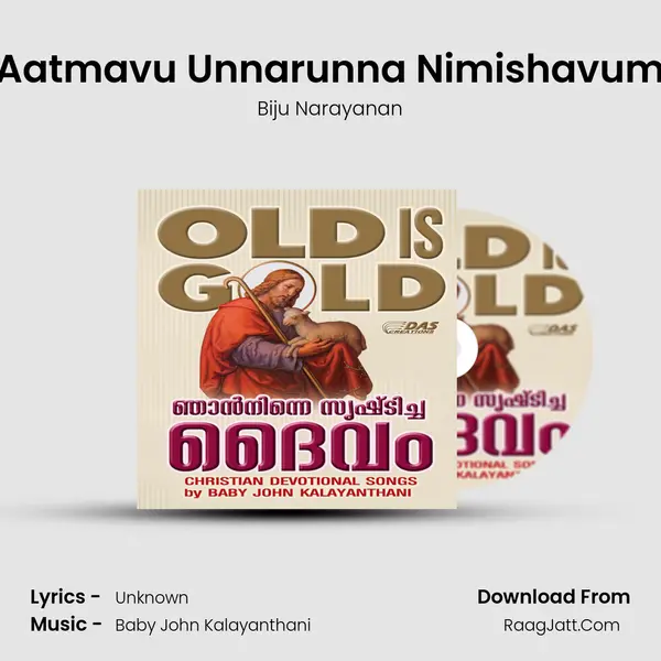 Aatmavu Unnarunna Nimishavum MP3 Song by Biju Narayanan Cover