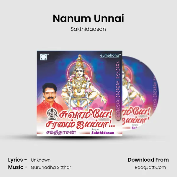 Nanum Unnai MP3 Song by Sakthidaasan Cover
