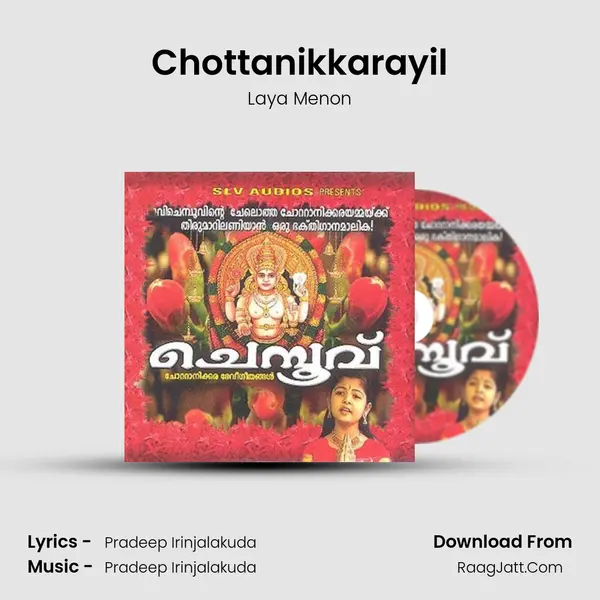 Chottanikkarayil MP3 Song by Laya Menon Cover