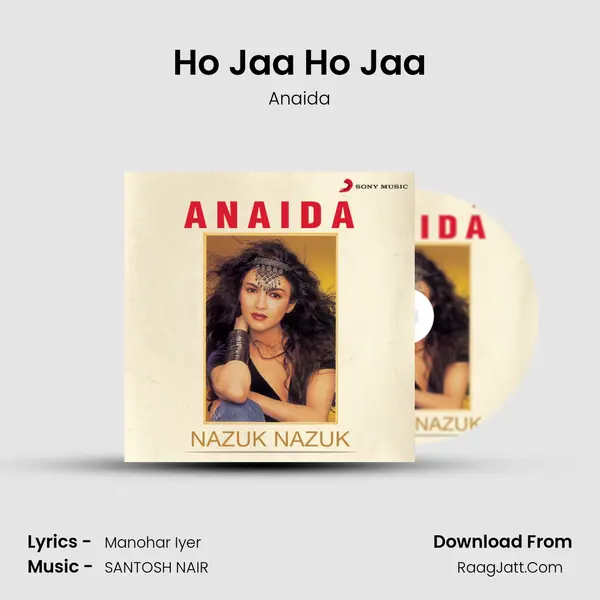 Ho Jaa Ho Jaa MP3 Song by Anaida Cover