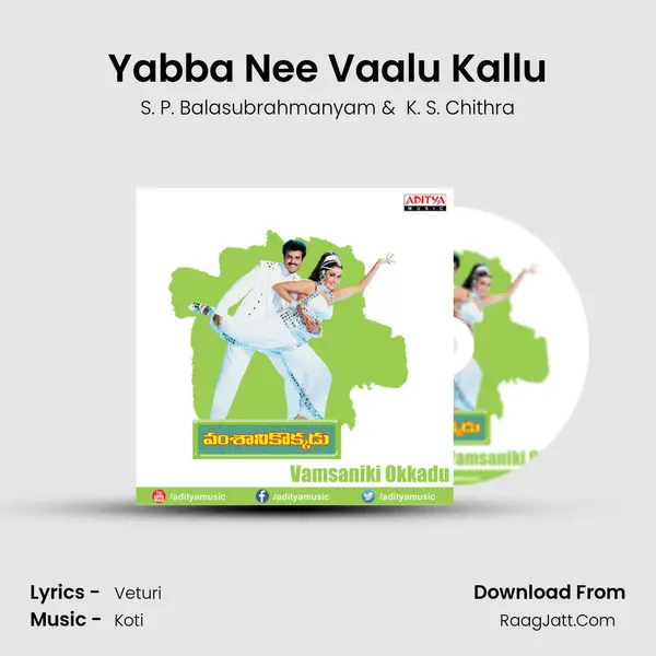 Yabba Nee Vaalu Kallu MP3 Song by S. P. Balasubrahmanyam Cover