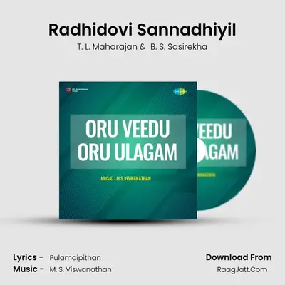 Radhidovi Sannadhiyil MP3 Song by T. L. Maharajan Cover