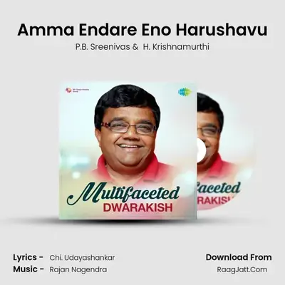 Amma Endare Eno Harushavu mp3 song