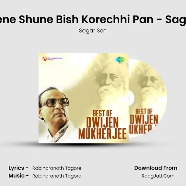 Ami Jene Shune Bish Korechhi Pan - Sagar Sen MP3 Song by Sagar Sen Cover