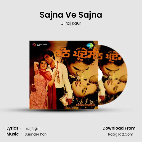 Sajna Ve Sajna MP3 Song by Dilraj Kaur Cover