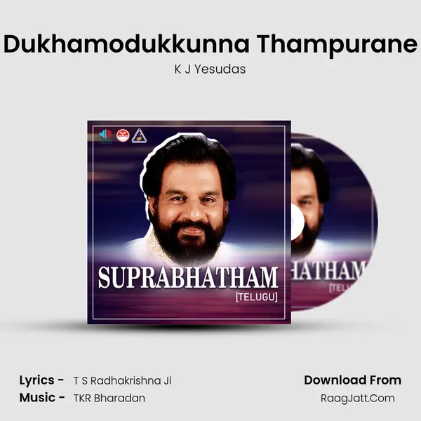 Dukhamodukkunna Thampurane MP3 Song by K J Yesudas Cover