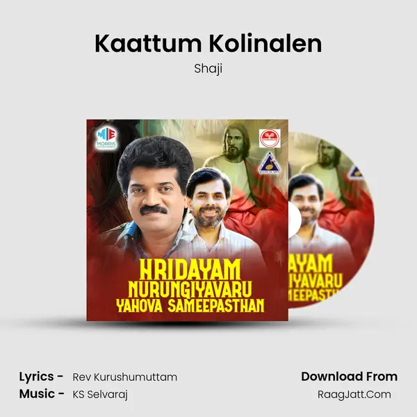 Kaattum Kolinalen MP3 Song by Shaji Cover