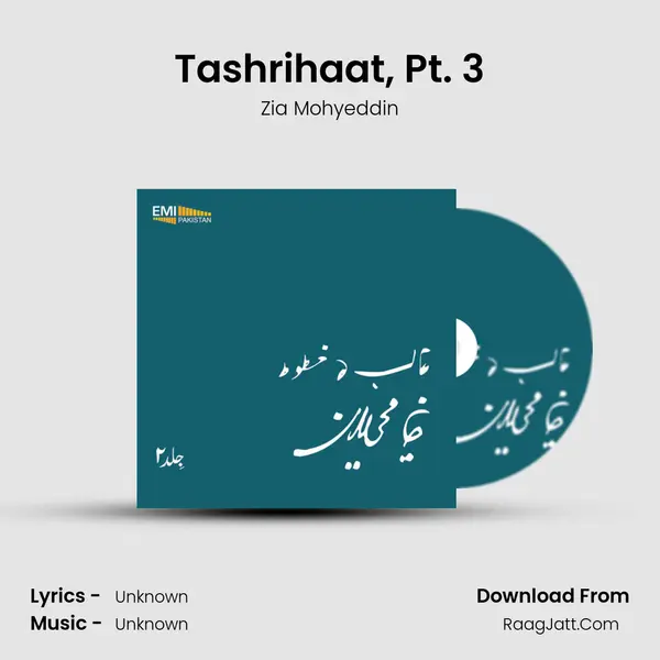 Tashrihaat, Pt. 3 MP3 Song by Zia Mohyeddin Cover