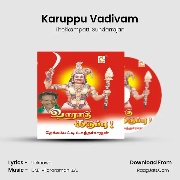 Karuppu Vadivam MP3 Song by Thekkampatti Sundarrajan Cover
