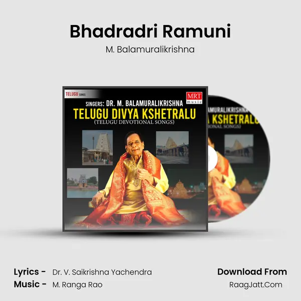 Bhadradri Ramuni MP3 Song by M. Balamuralikrishna Cover