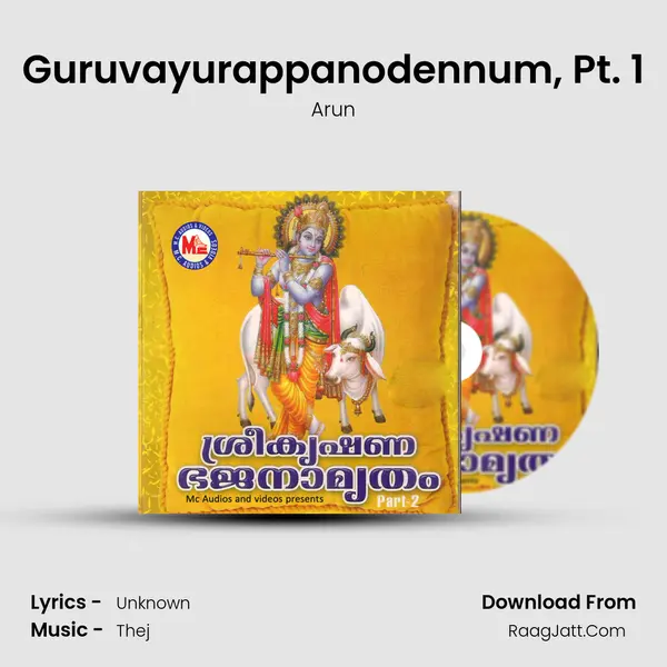 Guruvayurappanodennum, Pt. 1 MP3 Song by Arun Cover