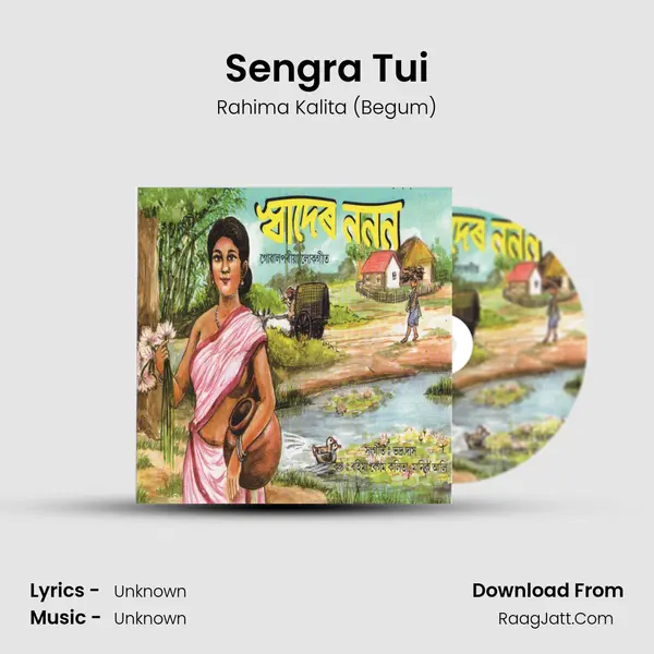 Sengra Tui MP3 Song by Rahima Kalita (Begum) Cover