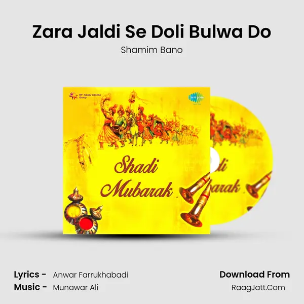 Zara Jaldi Se Doli Bulwa Do MP3 Song by Shamim Bano Cover