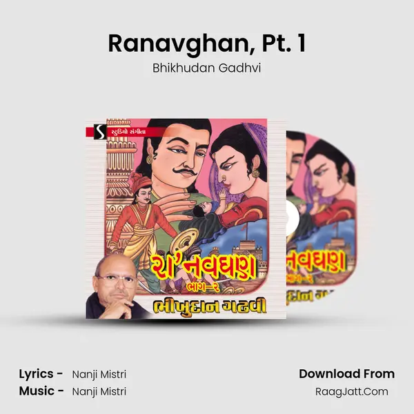Ranavghan, Pt. 1 MP3 Song by Bhikhudan Gadhvi Cover