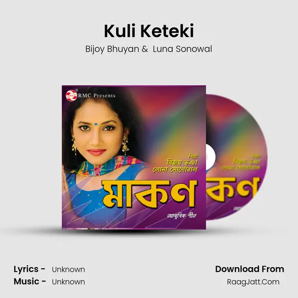 Kuli Keteki MP3 Song by Bijoy Bhuyan Cover