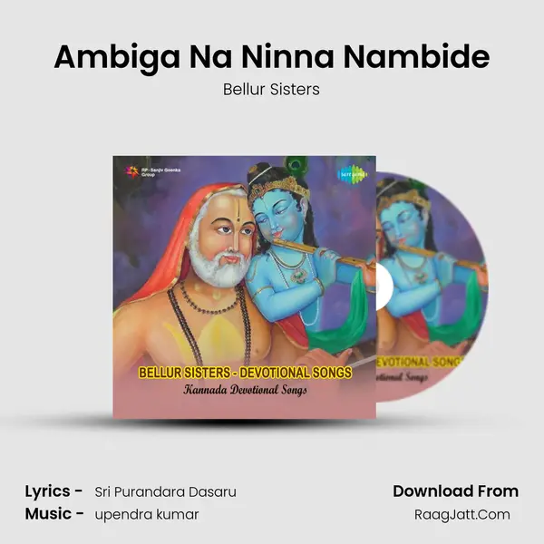 Ambiga Na Ninna Nambide MP3 Song by Bellur Sisters Cover