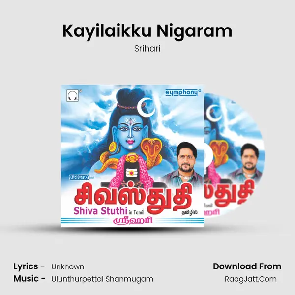 Kayilaikku Nigaram MP3 Song by Srihari Cover
