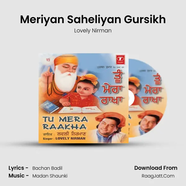 Meriyan Saheliyan Gursikh MP3 Song by Lovely Nirman Cover