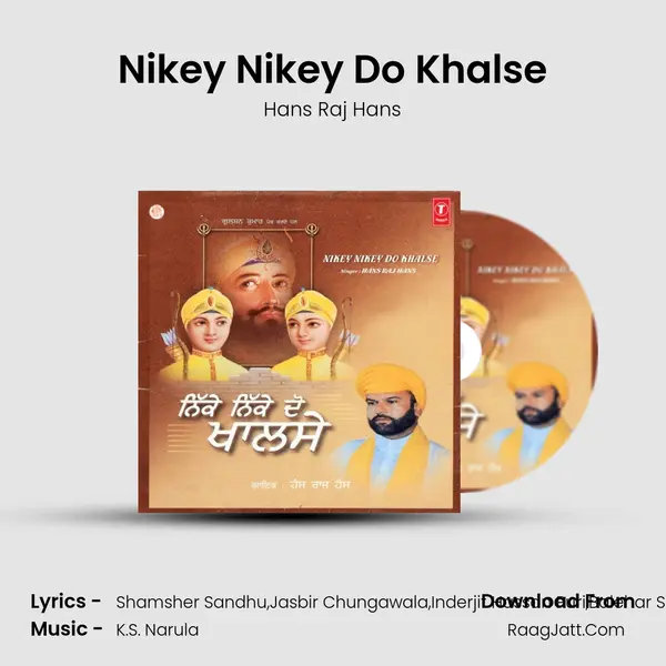 Nikey Nikey Do Khalse MP3 Song by Hans Raj Hans Cover