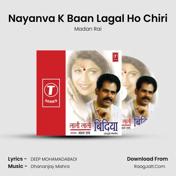 Nayanva K Baan Lagal Ho Chiri MP3 Song by Madan Rai Cover