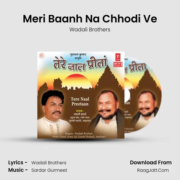 Meri Baanh Na Chhodi Ve MP3 Song by Wadali Brothers Cover