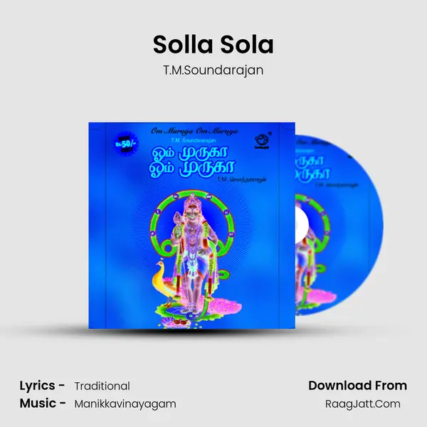 Solla Sola MP3 Song by T.M.Soundarajan Cover