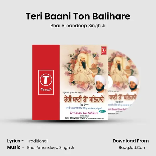Teri Baani Ton Balihare MP3 Song by Bhai Amandeep Singh Ji Cover