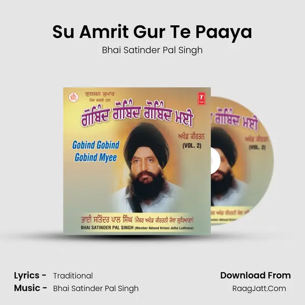 Su Amrit Gur Te Paaya MP3 Song by Bhai Satinder Pal Singh Cover
