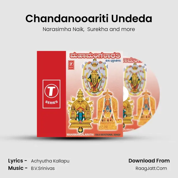 Chandanooariti Undeda MP3 Song by Narasimha Naik Cover