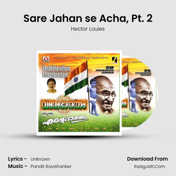 Sare Jahan se Acha, Pt. 2 MP3 Song by Hector Louies Cover