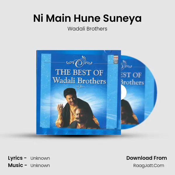 Ni Main Hune Suneya MP3 Song by Wadali Brothers Cover