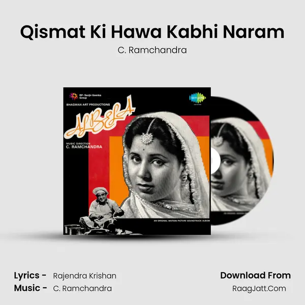 Qismat Ki Hawa Kabhi Naram MP3 Song by C. Ramchandra Cover