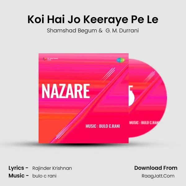 Koi Hai Jo Keeraye Pe Le MP3 Song by Shamshad Begum Cover