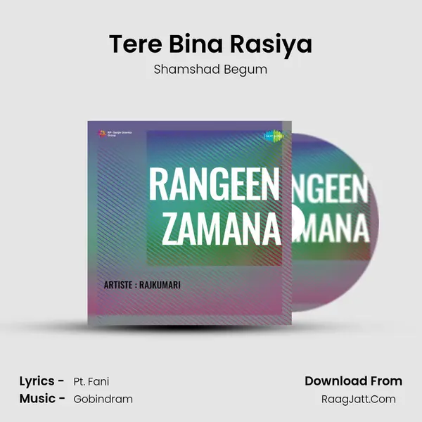 Tere Bina Rasiya MP3 Song by Shamshad Begum Cover